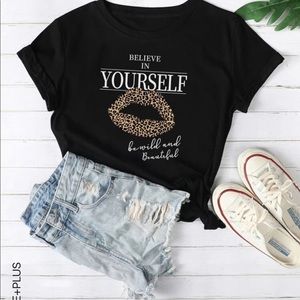 SHEIN Believe In Yourself Tee